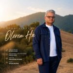 دانلود آهنگ افشین آذری اولرم ها دانلود آهنگ افشین آذری اولرم ها