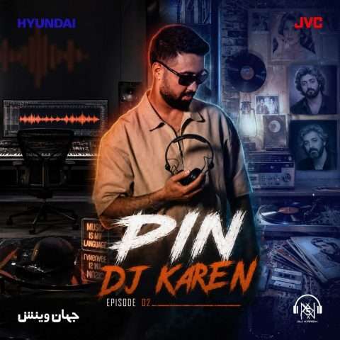 آهنگ دیجی کارن پین 2 دانلود آهنگ دیجی کارن پین 2